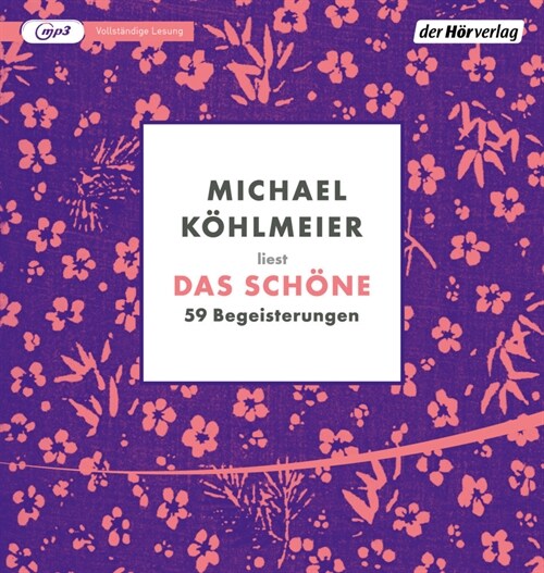 Das Schone, 1 Audio-CD, 1 MP3 (CD-Audio)