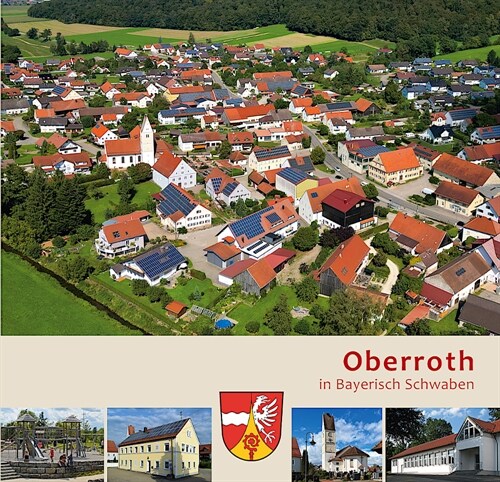 Oberroth in Bayerisch Schwaben (Hardcover)