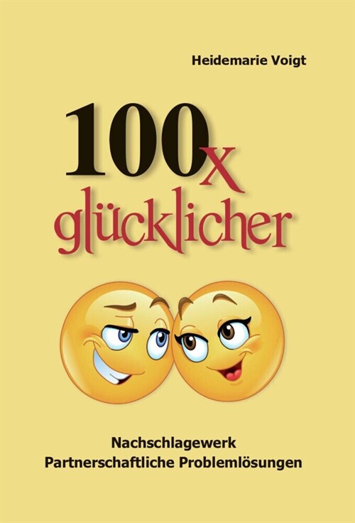 100 x glucklicher (Paperback)