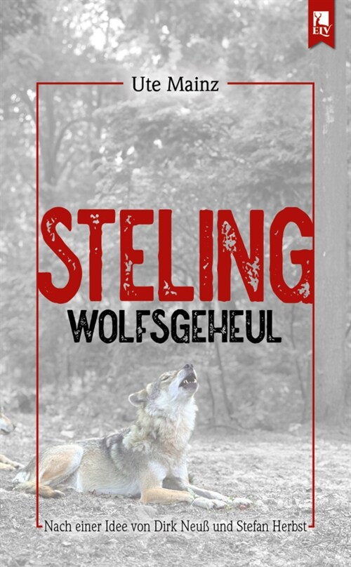 Steling: Wolfsgeheul (Paperback)