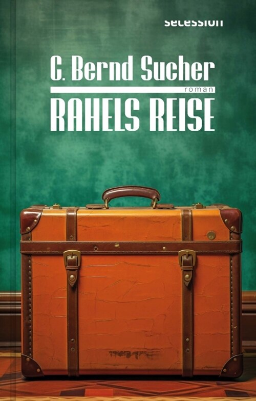 Rahels Reise (Hardcover)