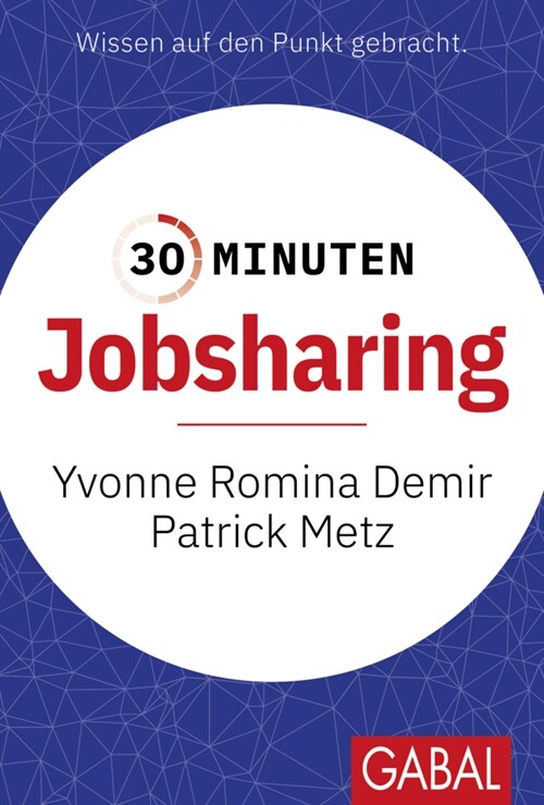 30 Minuten Jobsharing (Paperback)