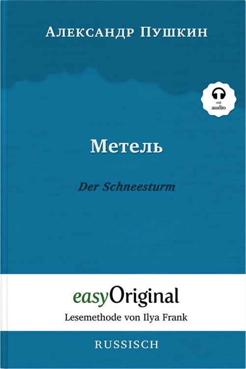 Metel / Der Schneesturm (Buch + Audio-CD) - Lesemethode von Ilya Frank - Zweisprachige Ausgabe Franzosisch-Deutsch, m. 1 Audio-CD, m. 1 Audio, m. 1 A (WW)