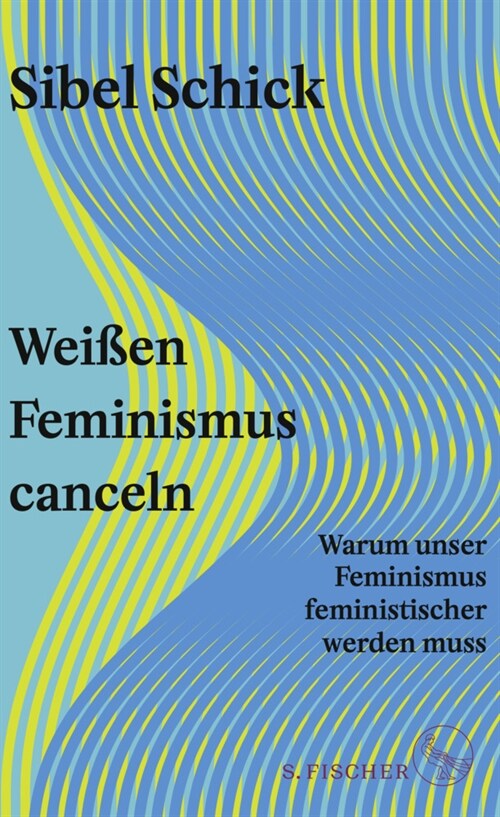 Weißen Feminismus canceln (Hardcover)