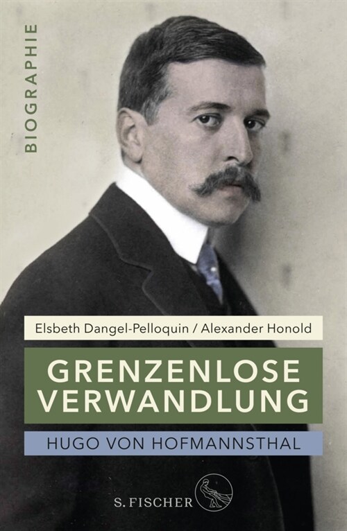 Hugo von Hofmannsthal: Grenzenlose Verwandlung (Hardcover)