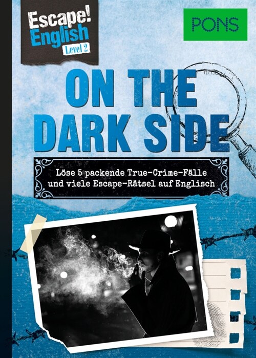 PONS Escape! English - Level 2 - On the Dark Side (Paperback)