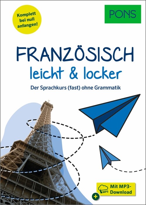 PONS Franzosisch leicht & locker (Paperback)