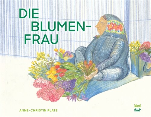 Die Blumenfrau (Hardcover)