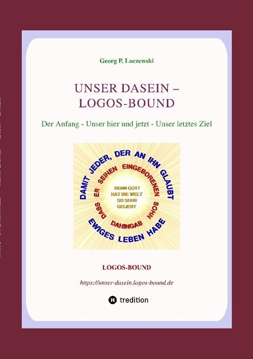 UNSER DASEIN -- LOGOS-BOUND (Paperback)