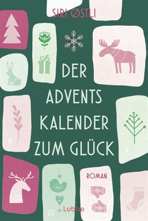 Der Adventskalender zum Gluck (Paperback)