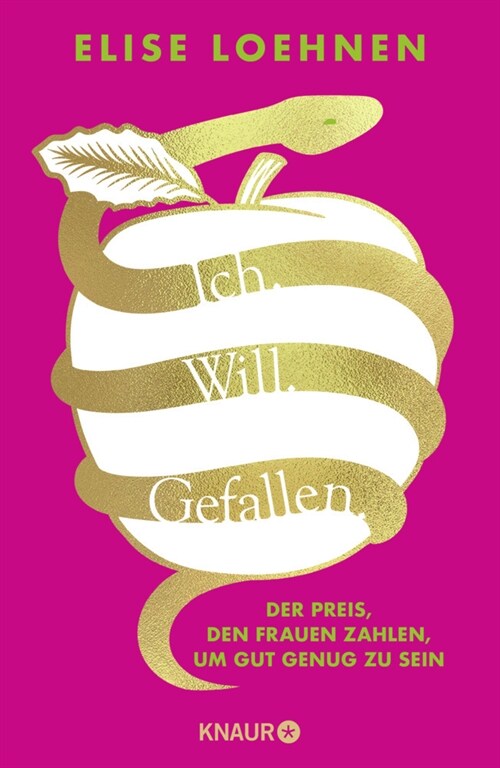 Ich. Will. Gefallen (Hardcover)