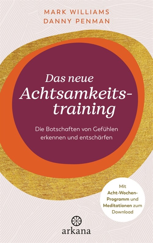 Das neue Achtsamkeitstraining (Hardcover)