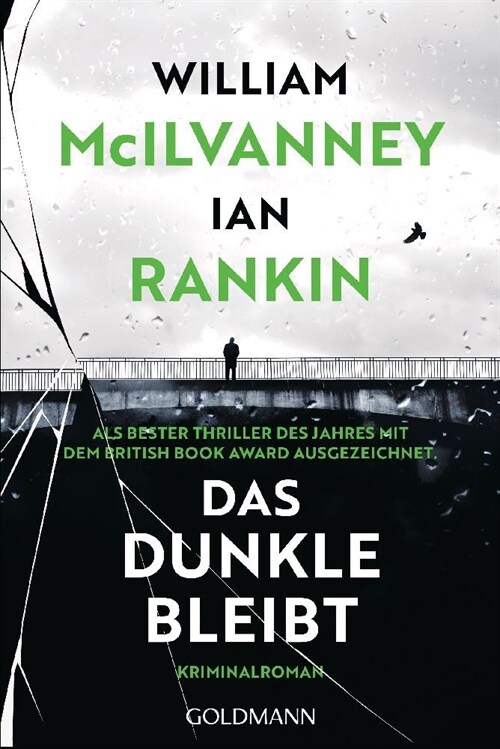 Das Dunkle bleibt (Paperback)