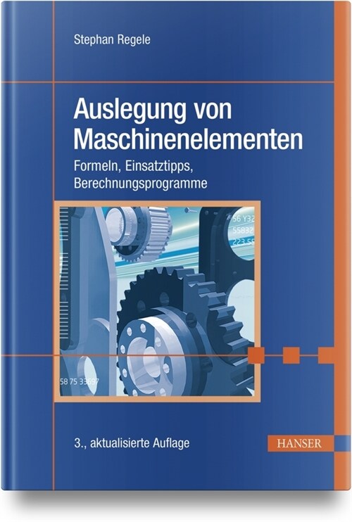 Auslegung von Maschinenelementen (Hardcover)
