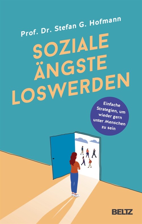 Soziale Angste loswerden (Paperback)