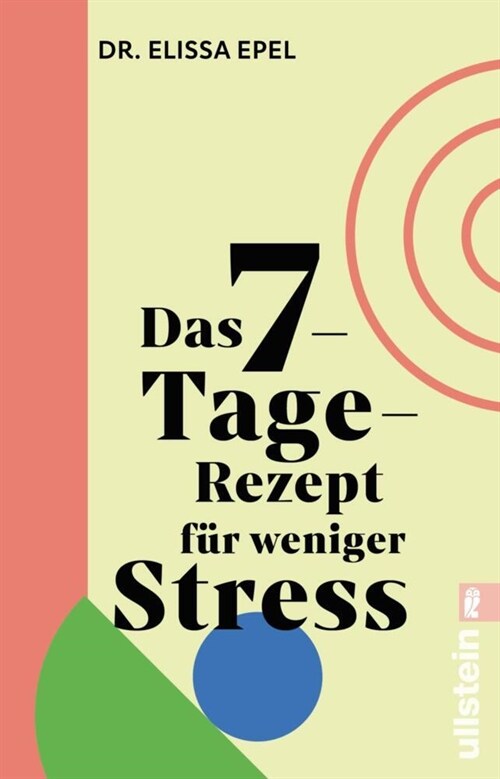 Das 7-Tage-Rezept fur weniger Stress (Paperback)