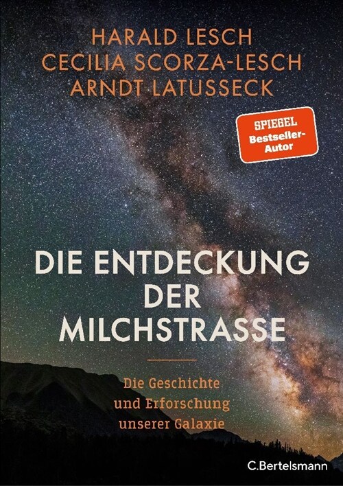 Die Entdeckung der Milchstraße (Hardcover)