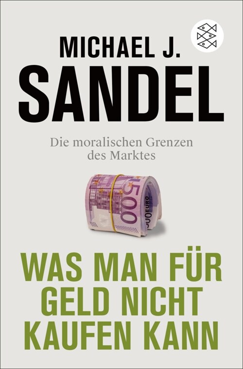 Was man fur Geld nicht kaufen kann (Paperback)