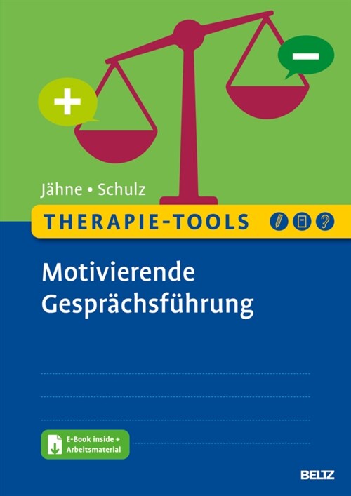 Therapie-Tools Motivierende Gesprachsfuhrung, m. 1 Buch, m. 1 E-Book (WW)