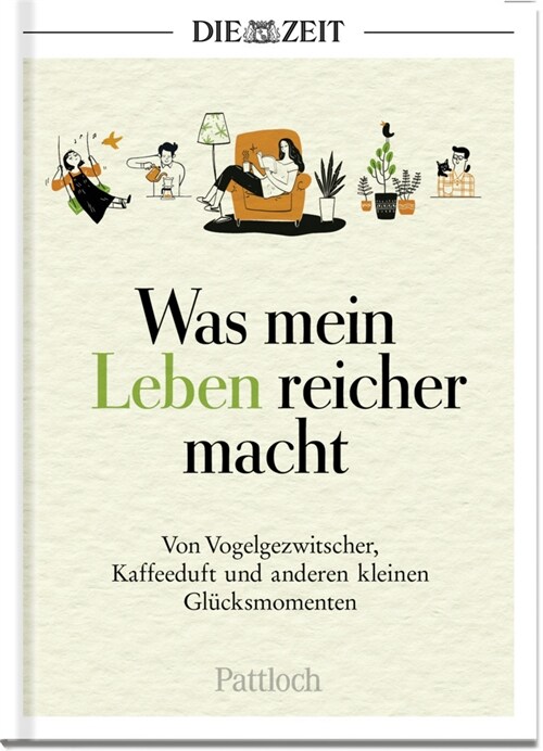 Was mein Leben reicher macht (Hardcover)