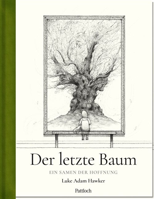 Der letzte Baum (Hardcover)