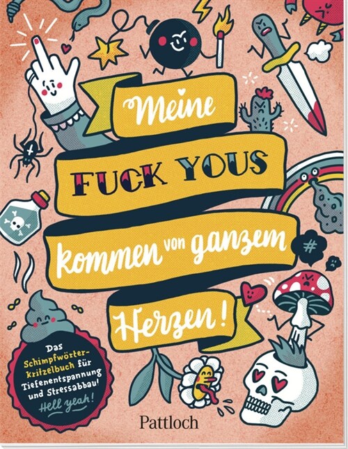 Meine Fuck Yous kommen von ganzem Herzen (Paperback)