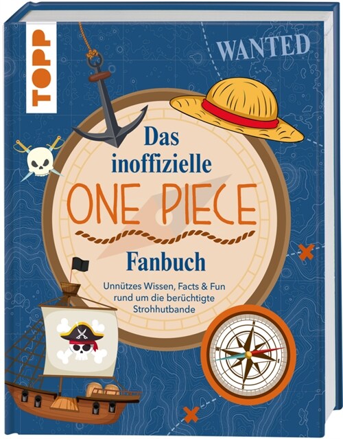 Das inoffizielle One Piece Fan-Buch (Hardcover)