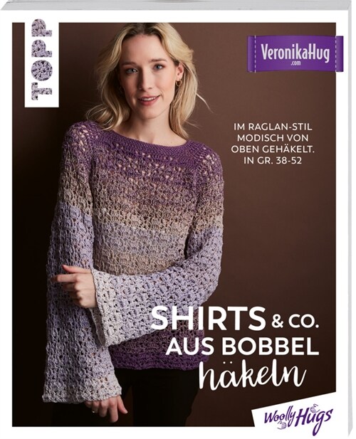 Shirts & Co. aus Bobbel hakeln (Paperback)