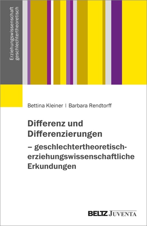 Differenz: erziehungswissenschaftliche und geschlechtertheoretische Perspektiven (Paperback)