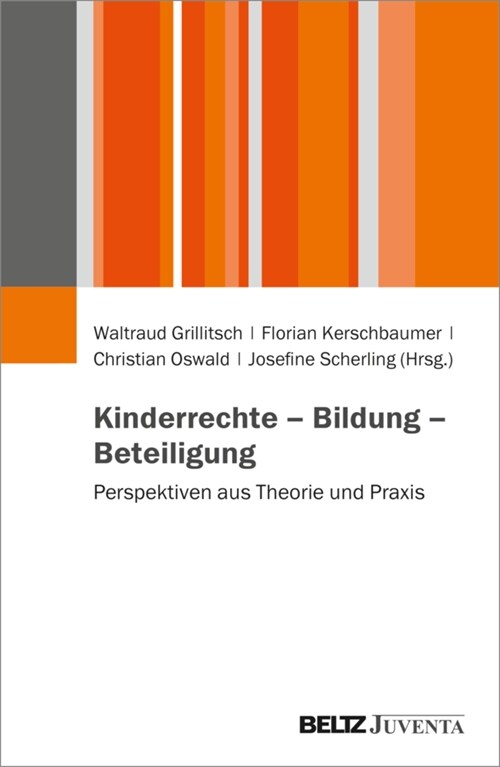 Kinderrechte - Bildung - Beteiligung (Paperback)