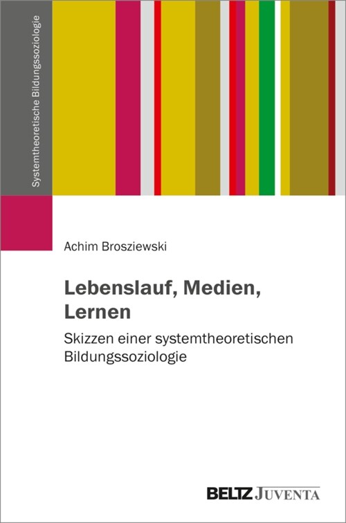 Lebenslauf, Medien, Lernen (Paperback)