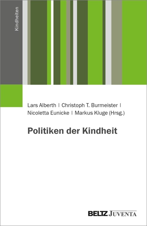 Politiken der Kindheit (Paperback)