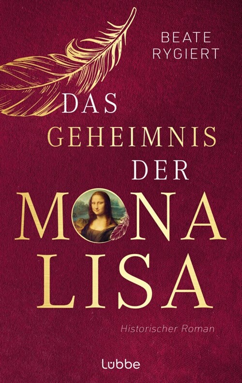 Das Geheimnis der Mona Lisa (Paperback)