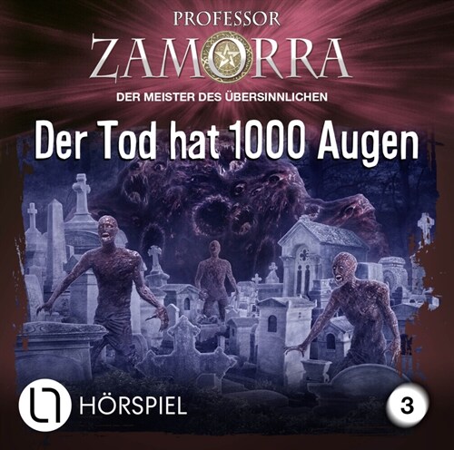 Professor Zamorra - Folge 3, 1 Audio-CD (CD-Audio)