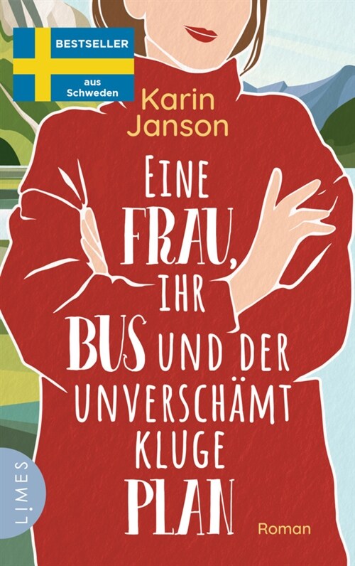 Eine Frau, ihr Bus und der unverschamt kluge Plan (Paperback)