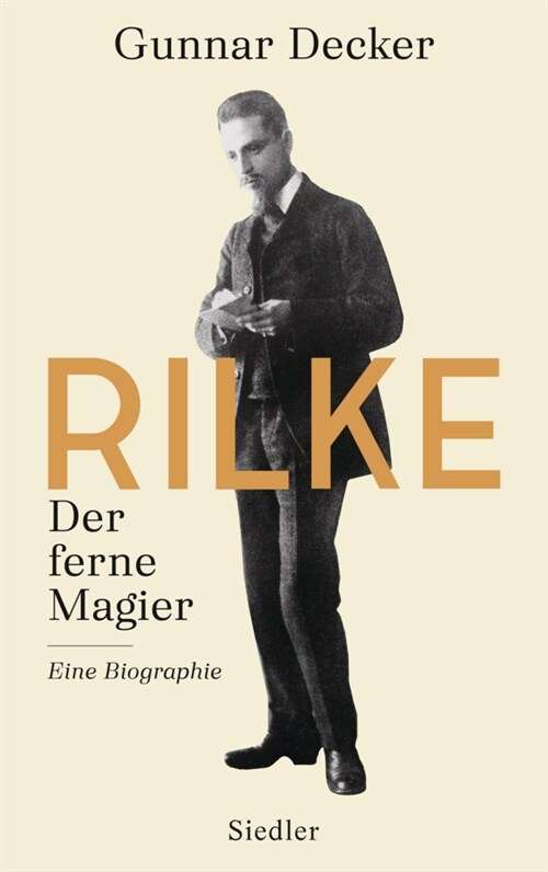 Rilke. Der ferne Magier (Hardcover)