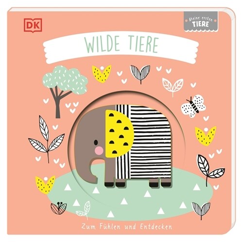 Meine ersten Tiere. Wilde Tiere (Board Book)