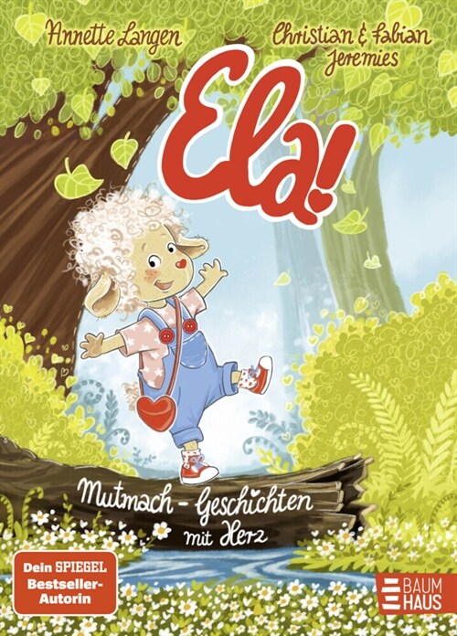 Ela! - Mutmach-Geschichten mit Herz (Hardcover)