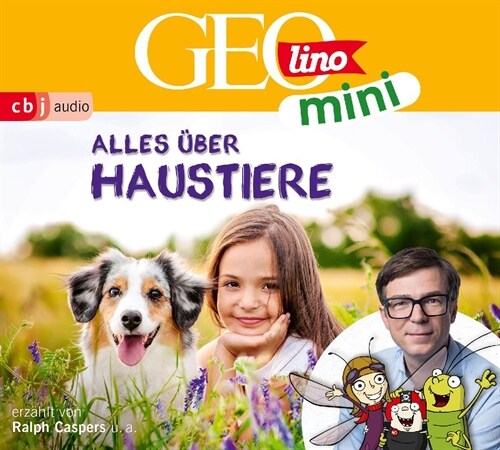 GEOLINO MINI: Alles uber Haustiere, 1 Audio-CD (CD-Audio)