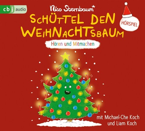 Schuttel den Weihnachtsbaum, 1 Audio-CD (CD-Audio)