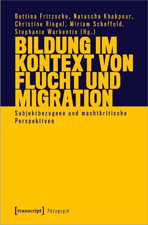 Bildung im Kontext von Flucht und Migration (Paperback)