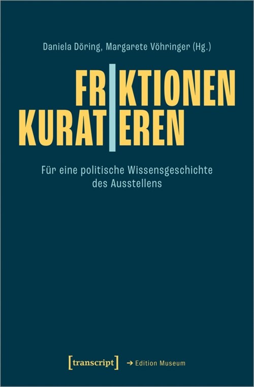 Friktionen | Kuratieren (Paperback)