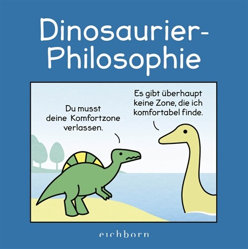 Dinosaurier-Philosophie (Hardcover)