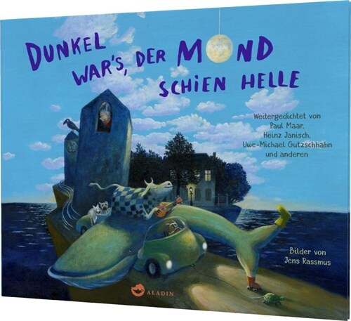 Dunkel wars, der Mond schien helle (Hardcover)