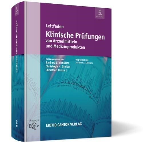 Leitfaden Klinische Prufungen von Arzneimitteln und Medizinprodukten (Hardcover)