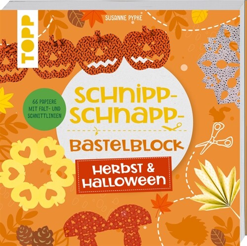 Schnipp-Schnapp-Block Herbst & Halloween (Paperback)