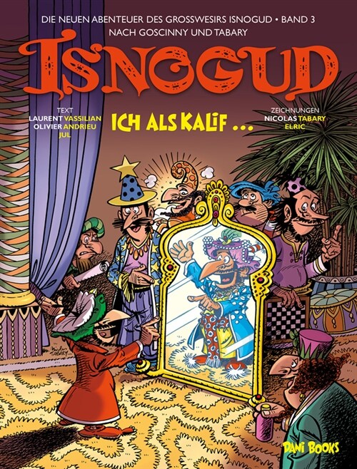 Die neuen Abenteuer des Großwesirs Isnogud 3 (Hardcover)
