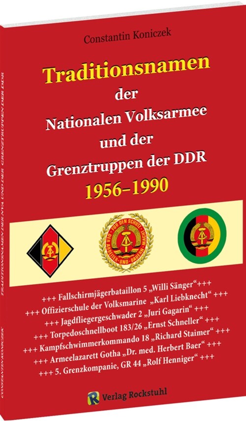 Traditionsnamen in NVA und Grenztruppen 1956-1990 (Paperback)