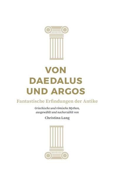 Von Daedalus und Argos, 6 Teile (Hardcover)