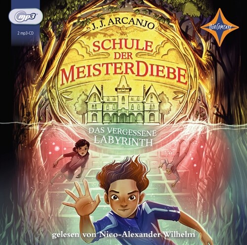 Schule der Meisterdiebe - Das vergessene Labyrinth, 2 Audio-CD, 2 MP3 (CD-Audio)